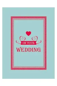 On Your Wedding Day
