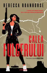 Calea fulgerului (Vol. 1) - Paperback brosat - Rebecca Roanhorse