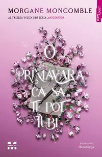 eBook O primavara ca sa te pot iubi. Seria Anotimpuri Vol.3
