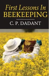 First Lessons in Beekeeping