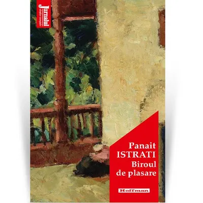 Biroul de plasare - Paperback brosat - Panait Istrati