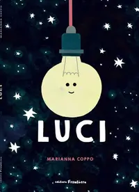 Luci - Hardcover - Marianna Coppo