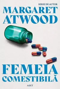 Femeia comestibilă - Paperback brosat - Margaret Atwood