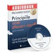 Principiile unei afaceri-star. Cum pot acestea sa te imbogateasca. Audiobook