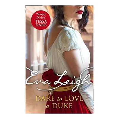 Dare to Love a Duke