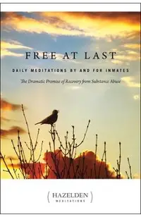 Free at Last: Daily Meditations by and for Inmates