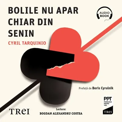 Bolile nu apar chiar din senin. Impactul evenimentelor negative asupra sănătății noastre - Audiobook