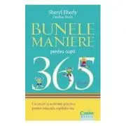 Bunele maniere pentru copii in 365 de zile