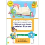 Calatorie prin lumea textelor literare. Partea a 2-a (I) din manualul de limba romana pentru clasa a 3-a