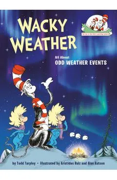 Wacky Weather: All about Odd Weather Events