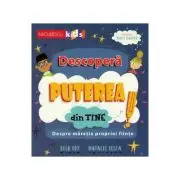 Descopera puterea din tine!