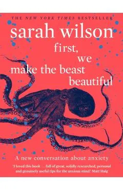 First, We Make the Beast Beautiful