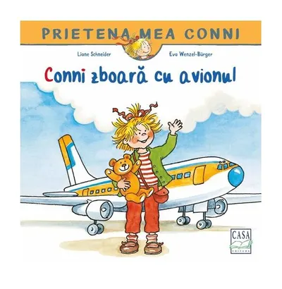 Conni zboară cu avionul - Paperback - Liane Schneider