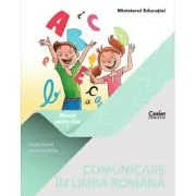 Comunicare in limba romana. Manual clasa 1
