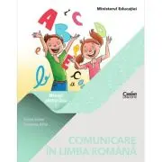 Comunicare in limba romana. Manual clasa 1