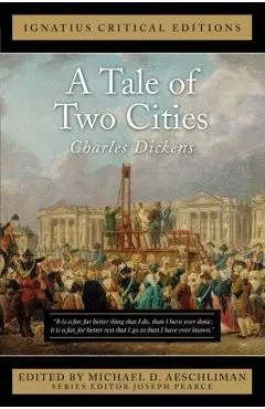 A Tale of Two Cities: A Story of the French Revolution