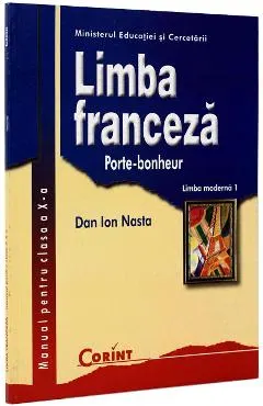 Limba franceza - Clasa 10 - Manual. Limba moderna 1: Porte-bonheur