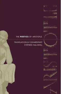 The Poetics of Aristotle: Translation and Commentary