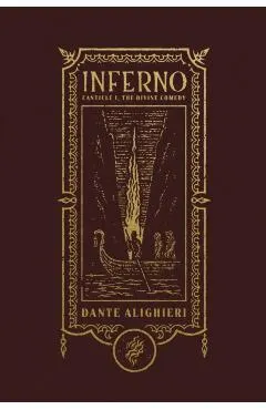 Inferno (the Gothic Chronicles Collection): Canticle I, the Divine Comedy