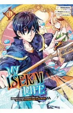 My Isekai Life 04: I Gained a Second Character Class and Became the Strongest Sage in the World!