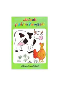 Animale şi păsări din ogradă - Bloc de colorat - Paperback brosat - Mihai Neacşu