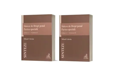 Sinteze de Drept penal. Partea specială (Vol. 1 + Vol. 2) - Paperback brosat - Mihail Udroiu