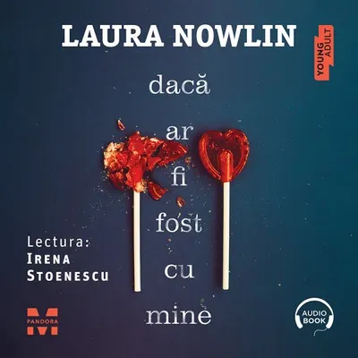 Dacă ar fi fost cu mine - Audiobook