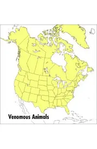 A Peterson Field Guide to Venomous Animals and Poisonous Plants: North America North of Mexico