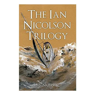 Ian Nicolson Trilogy