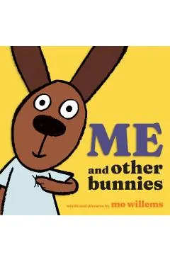 Me and Other Bunnies