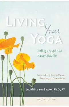 Living Your Yoga