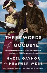 Three Words for Goodbye