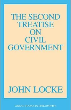 The Second Treatise of Civil Government