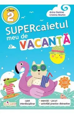Supercaietul meu de vacanta - Clasa 2