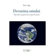 Devenirea omului. Tatal nostru terapeutic