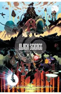 Black Science Volume 2: Transcendentalism 10th Anniversary Deluxe Hardcover