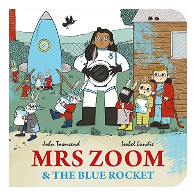 Mrs Zoom and the Blue Rocket