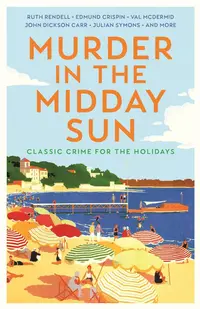 Murder in the Midday Sun
