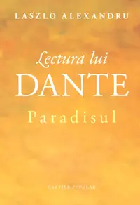 Lectura lui Dante. Paradisul