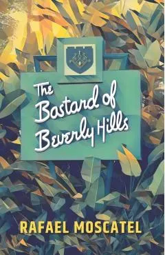 The Bastard of Beverly Hills