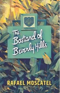 The Bastard of Beverly Hills