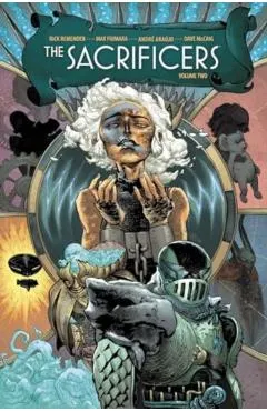 The Sacrificers Volume 2