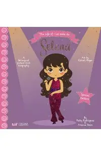 The Life of / La Vida de Selena (Special Edition)