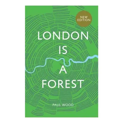 London is a Forest