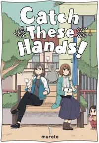 Catch These Hands, Vol. 1