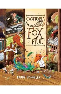 Croitoria Fox si Fiul
