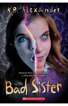 Bad Sister