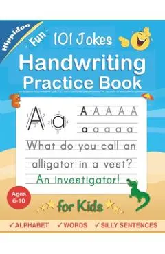 Handwriting Practice Book for Kids Ages 6-8: Printing workbook for Grades 1, 2 & 3, Learn to Trace Alphabet Letters and Numbers 1-100, Sight Words, 10