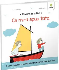 Ce mi-a spus tata