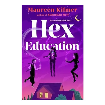 Hex Education, Maureen Kilmer